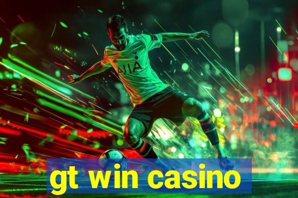 gt win casino